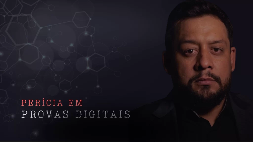 Perícia em Provas Digitais