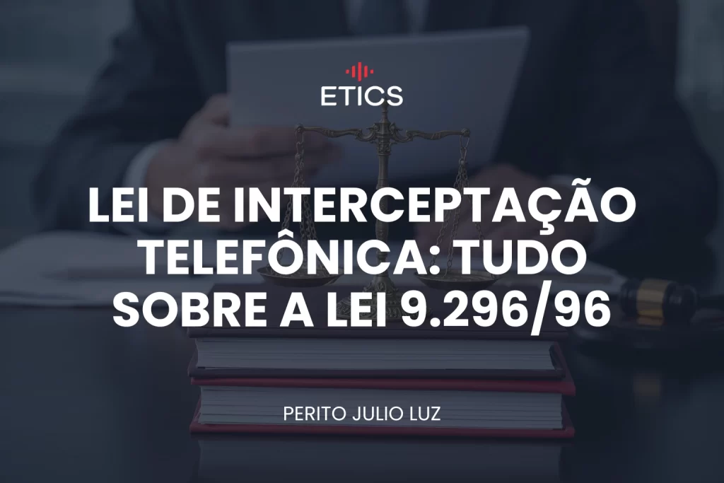 Ilustração sobre a lei da interceptação telefônica no Brasil, com elementos de justiça e comunicação representando regras e limites legais da medida